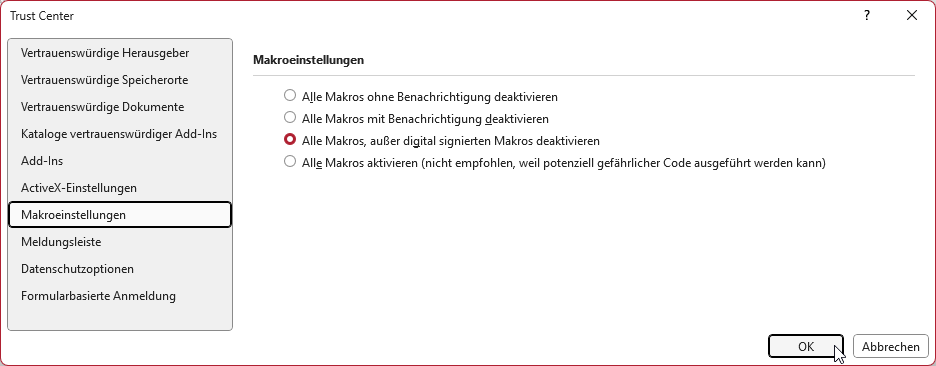 Einstellungen für die Aktivierung oder Deaktivierung von Makros