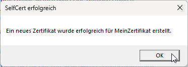 Erfolgsmeldung über die Erstellung des Zertifikats