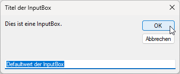 InputBox mit Titel und Standardwert
