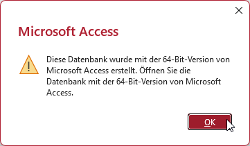 Meldung beim &Ouml;ffnen einer .accde-Datei mit der falschen Access-Architektur