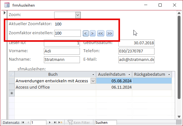 Steuern des Zoomfaktors &uuml;ber die Steuerelemente eines Formulars